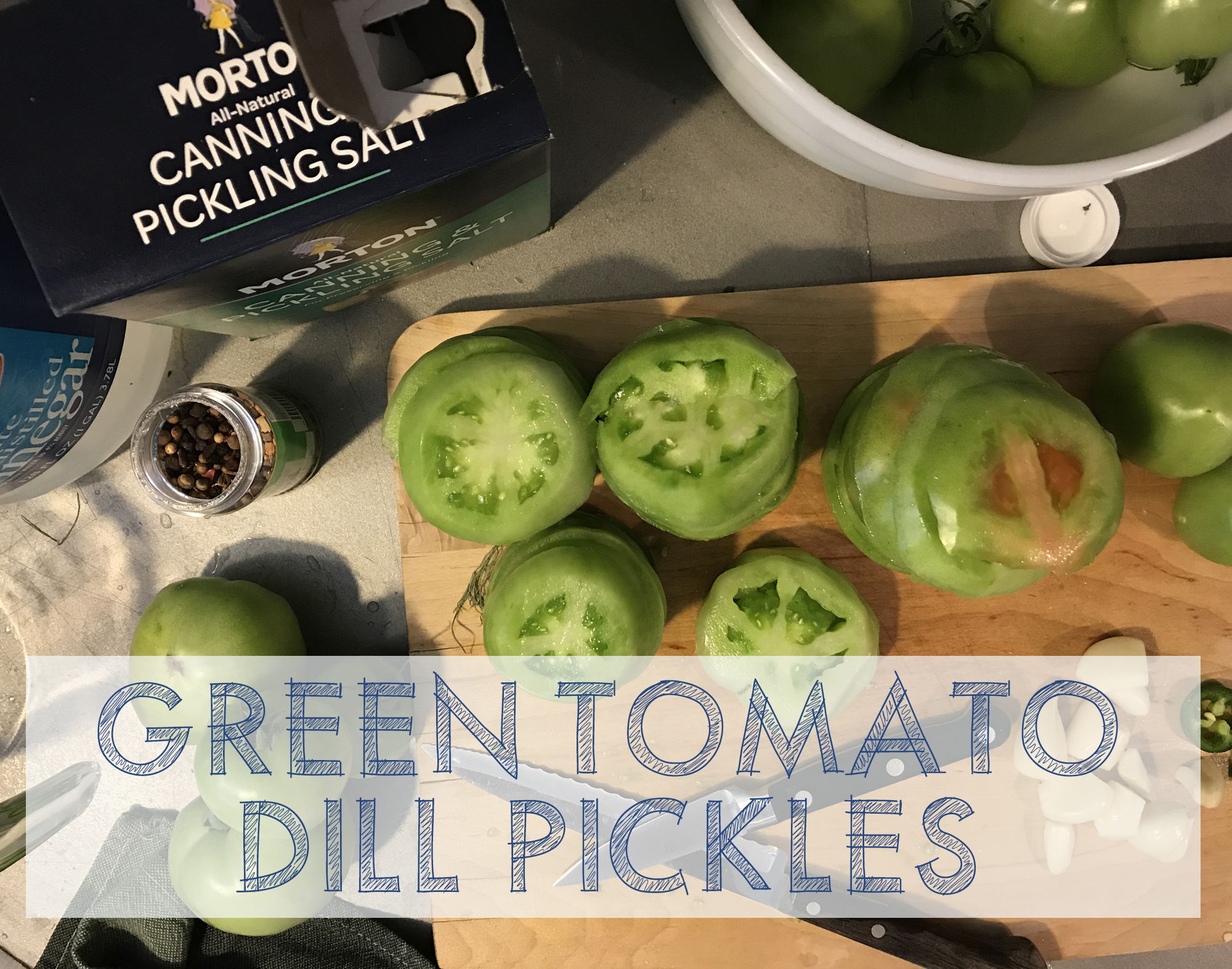 Green Tomato Dill Pickles at This American House